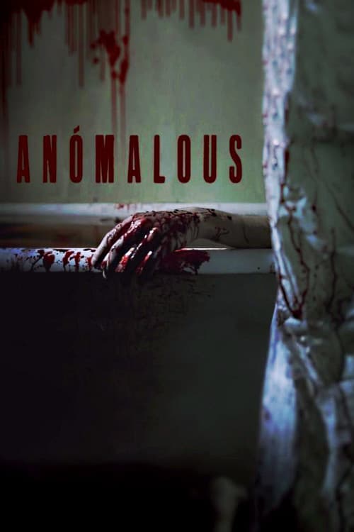Anomalous (2016) poster