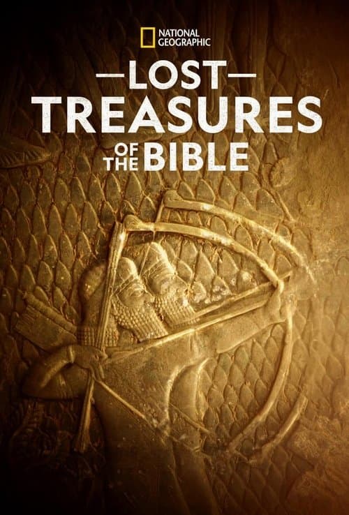 Lost Treasures Of The Bible (2024) poster