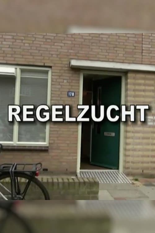 Regelzucht (2012) poster