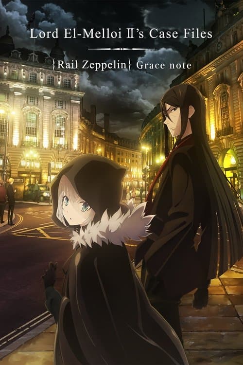 Lord El-Melloi II's Case Files {Rail Zeppelin} Grace note (2019) poster