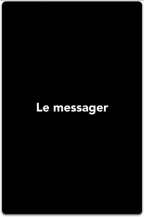 Le Messager poster