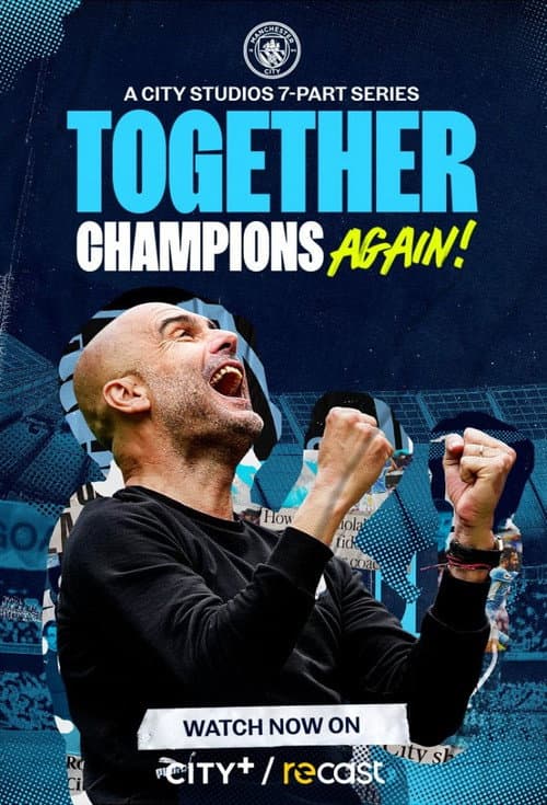 Together: Champions Again! (2022) poster