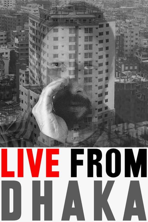 Live from Dhaka (2019) poster