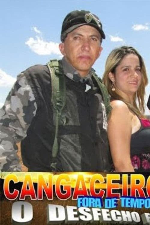 Cangaceiros Fora de Tempo 3 - O Desfecho Final (2014) poster