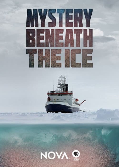 NOVA: Mystery Beneath the Ice (2016) poster