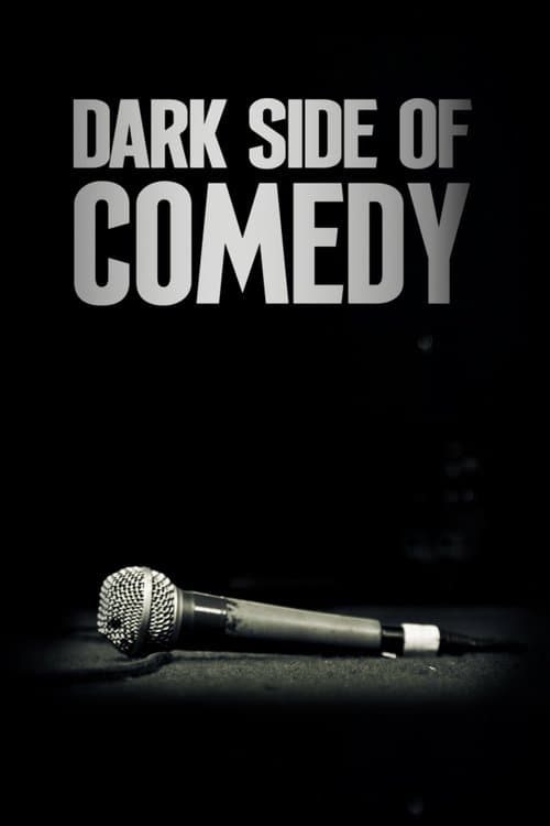 Dark Side of Comedy (2022) poster