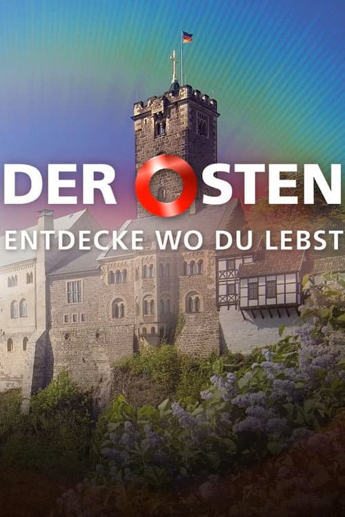 Der Osten - Entdecke wo du lebst (2010) poster