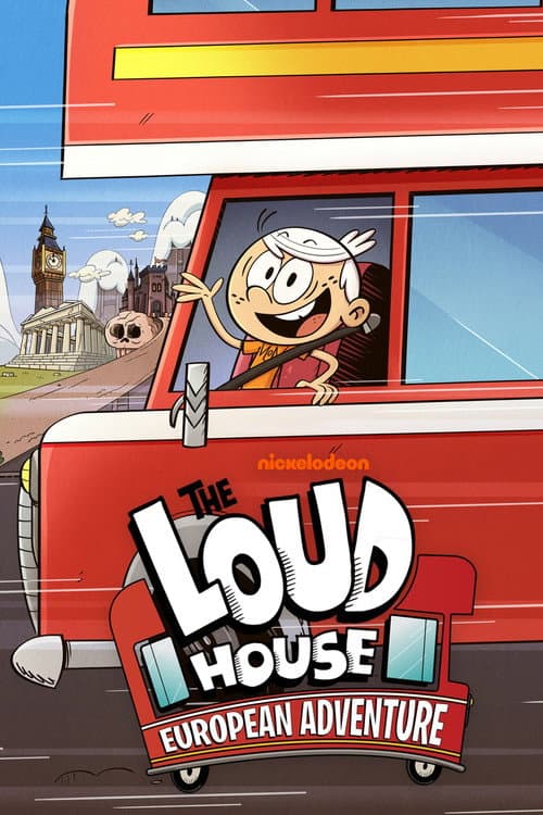The Loud House: European Adventure (2026) poster