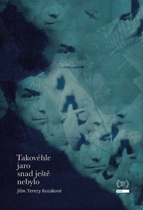 This Kind of Spring Has Never Been Yet poster