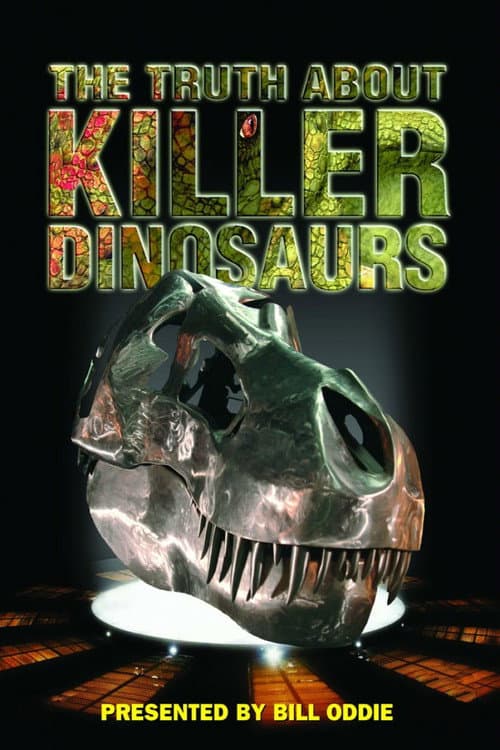 The Truth About Killer Dinosaurs (2005) poster