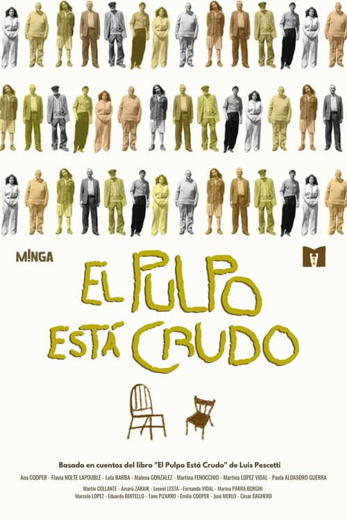 El Pulpo Está Crudo poster