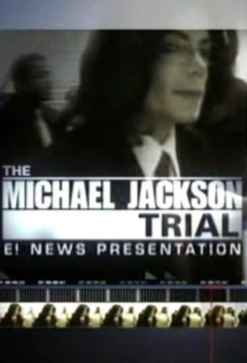 The Michael Jackson Trial (2005) poster