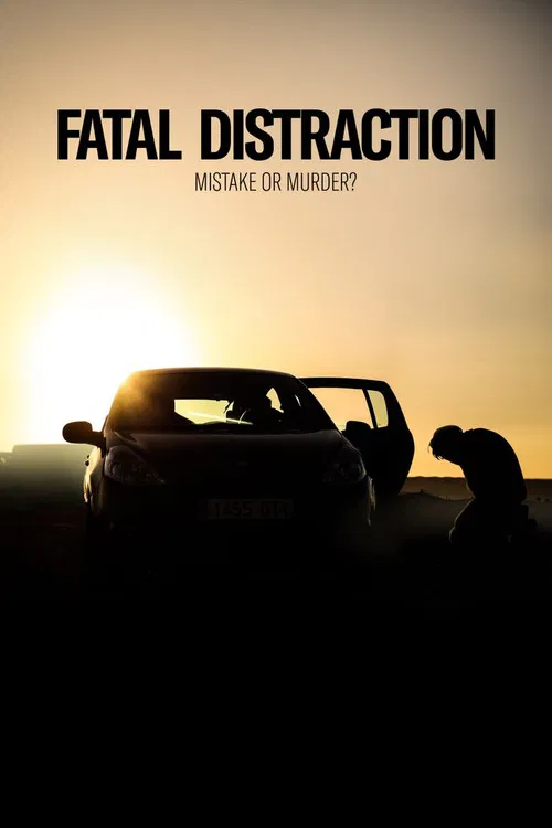 Fatal Distraction (2021) poster