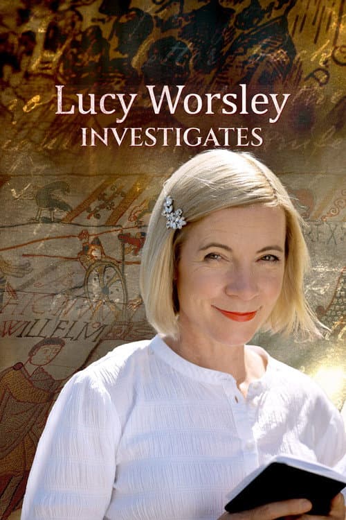 Lucy Worsley Investigates poster