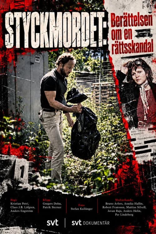 Styckmordet: Berättelsen om en rättsskandal poster