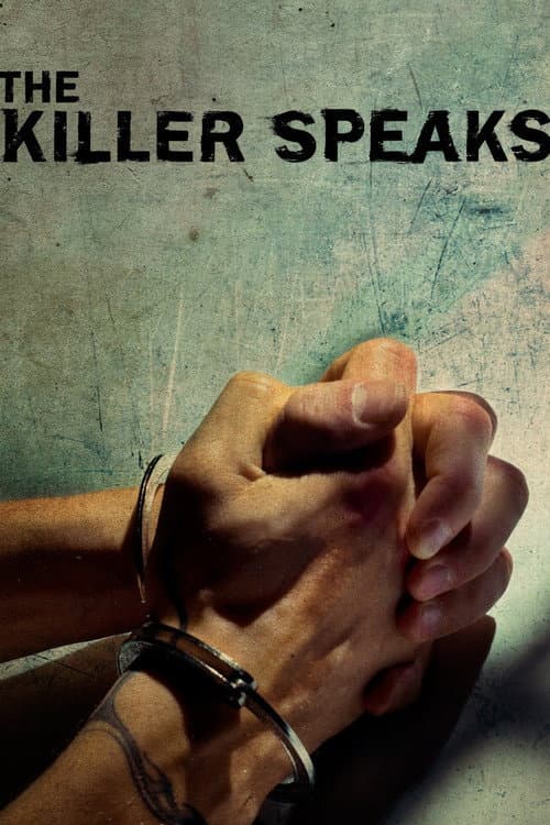 The Killer Speaks (2013) poster