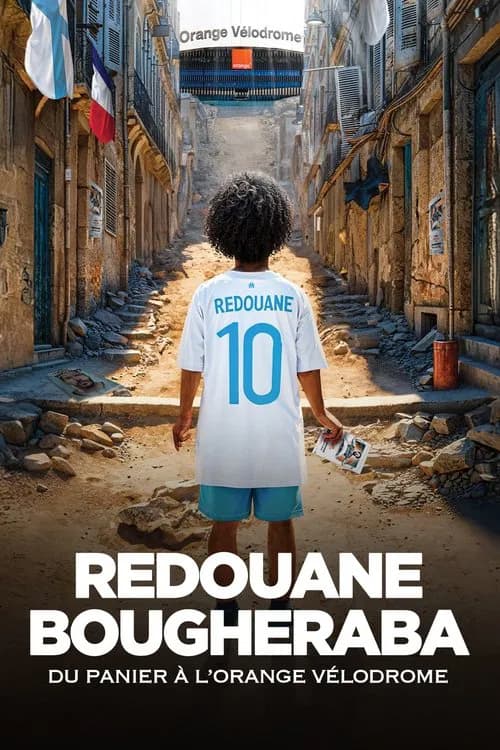 Redouane Bougheraba - Du Panier à l'Orange Vélodrome poster