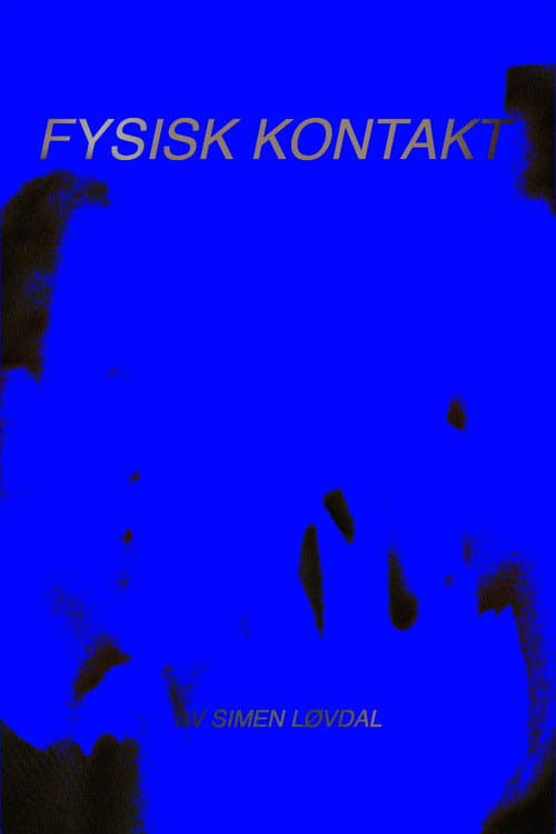 Fysisk Kontakt poster