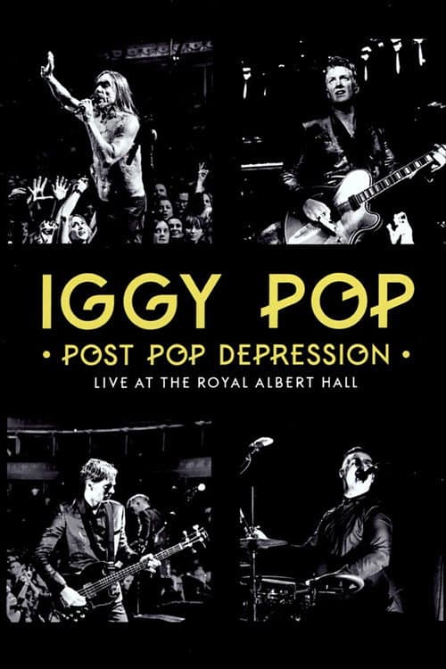 Iggy Pop - Post Pop Depression: Live at the Royal Albert Hall (2016) poster