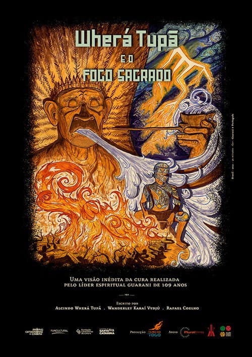Wherá Tupã e  o Fogo Sagrado poster