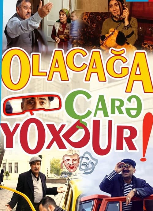 Olacağa çarə yoxdur (2003) poster
