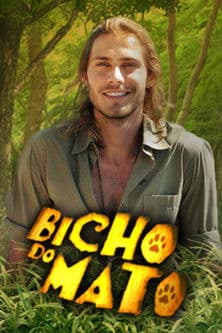 Bicho do Mato (2006) poster