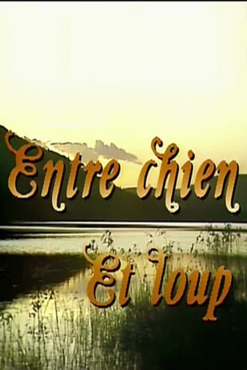 Entre chien et loup (1984) poster