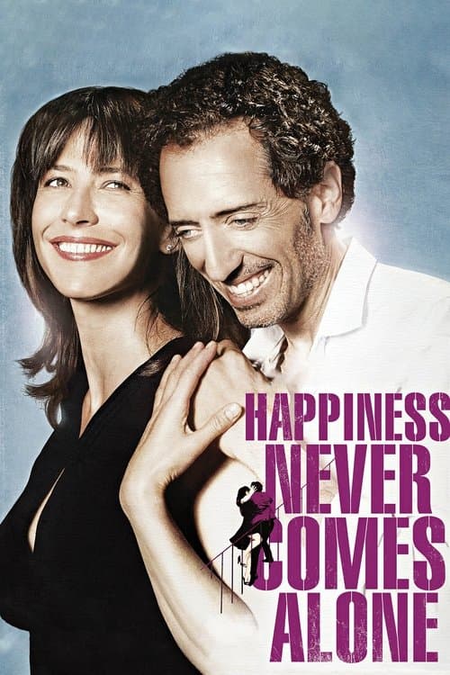 Happiness Never Comes Alone (2012) poster