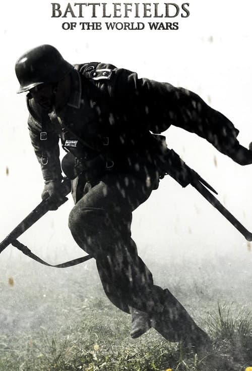 Battlefields of the World Wars (2014) poster