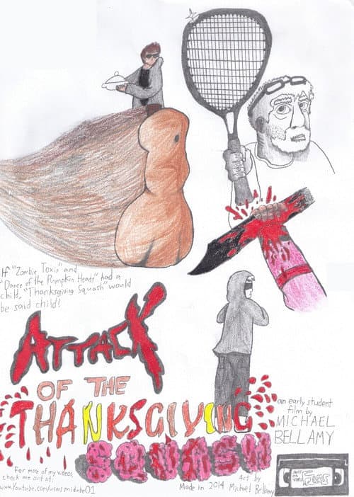 Attack of the Thanksgiving Squash poster