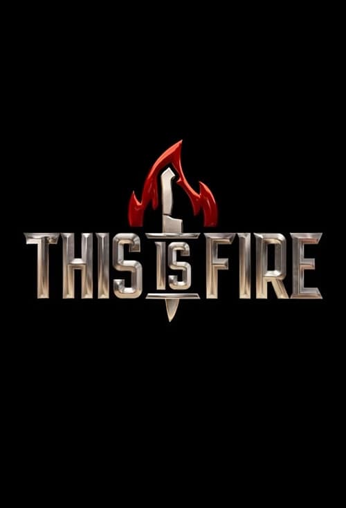 This is Fire poster