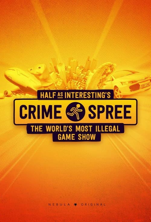 Half as Interesting’s Crime Spree (2022) poster