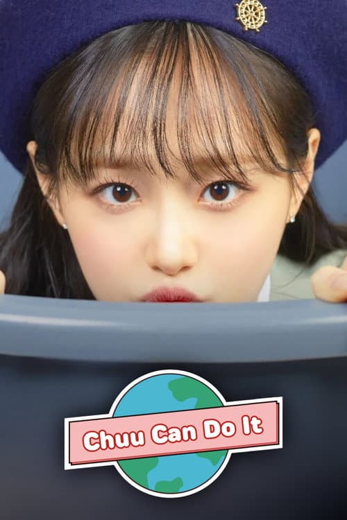 Chuu Can Do It (2021) poster