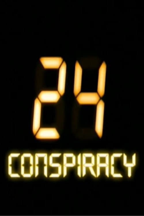 24: Conspiracy (2005) poster