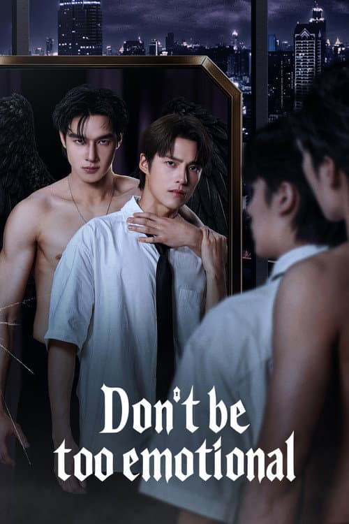 Don't Be Too Emotional (2026) poster
