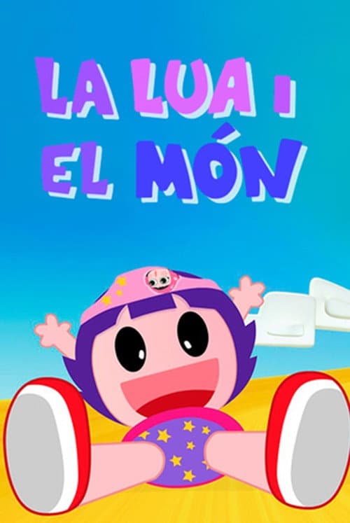 La Lua i el món (2002) poster