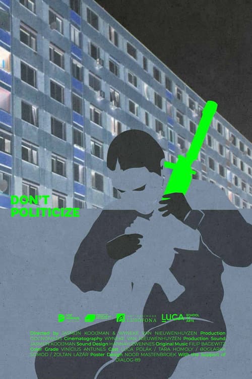 Don't Politicize (2026) poster