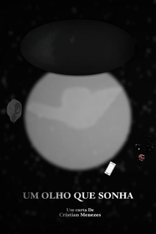 A Eye That Dreams poster