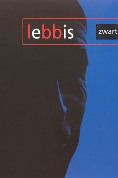 Lebbis: Zwart (2001) poster