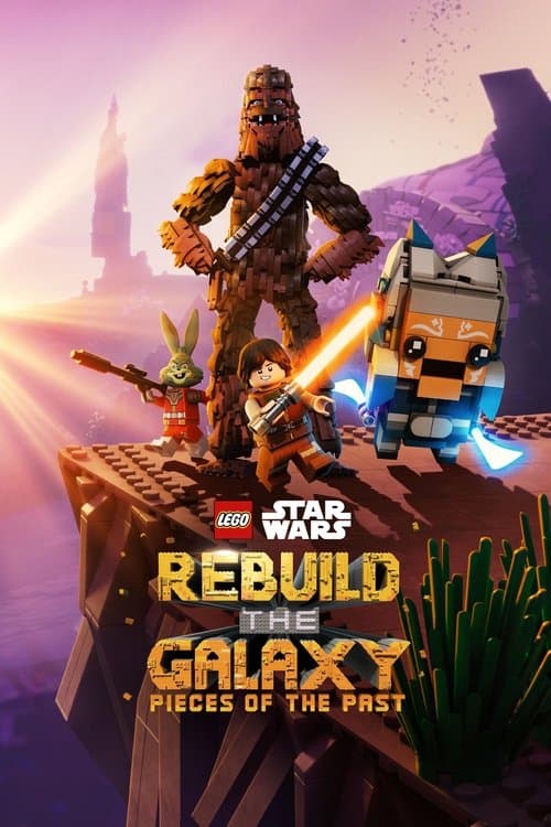 LEGO Star Wars: Rebuild the Galaxy - Pieces of the Past (2025) poster
