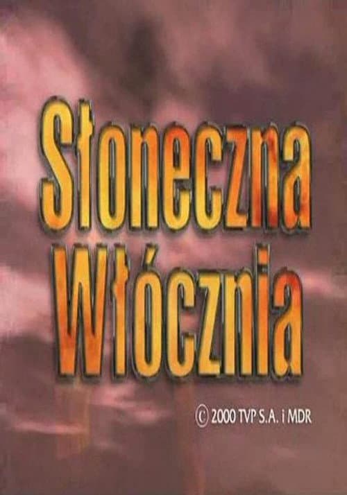 Słoneczna włócznia (2001) poster