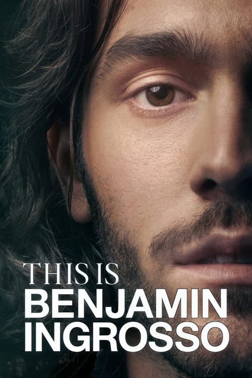 This Is Benjamin Ingrosso (2024) poster