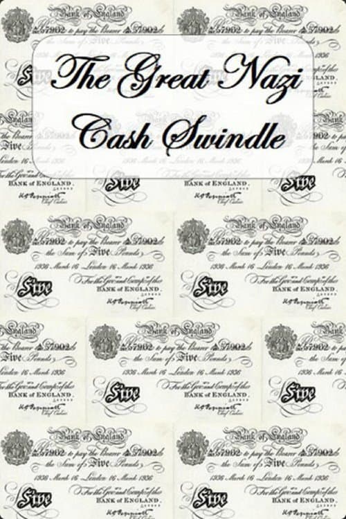 The Great Nazi Cash Swindle (2004) poster