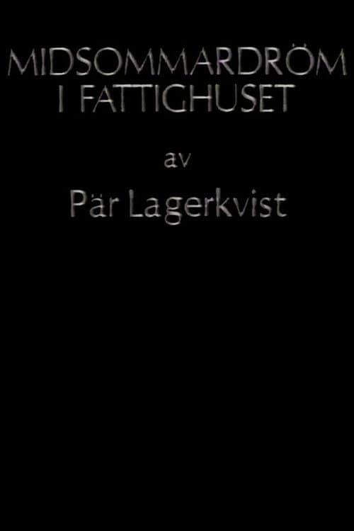 Midsommardröm i fattighuset poster