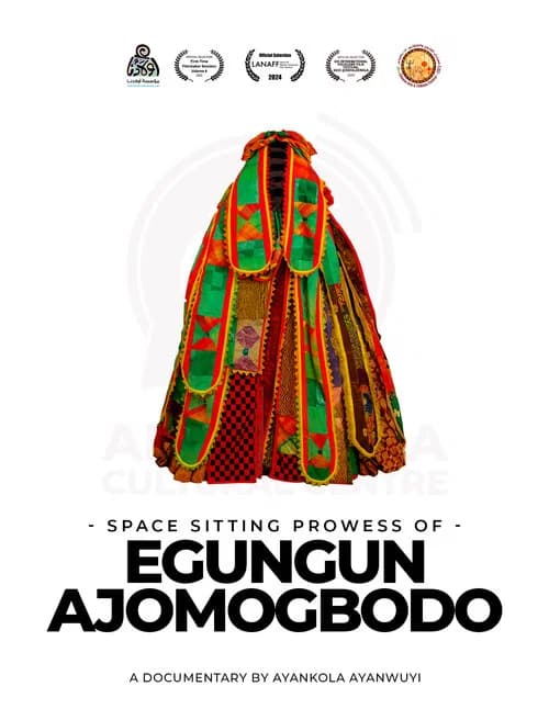 Space Sitting Prowess of Egungun Ajomogbodo poster