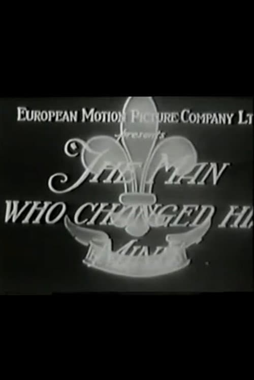 The Man Who Changed His Mind poster