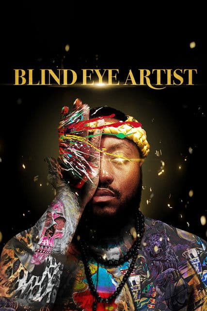 Blind Eye Artist (2022) poster