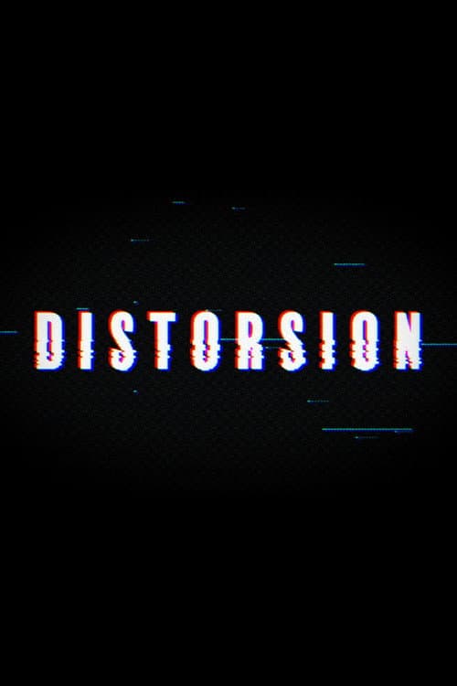 Distorsion poster