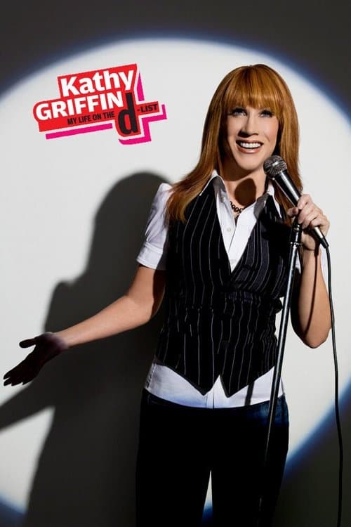 Kathy Griffin: My Life on the D-List (2005) poster