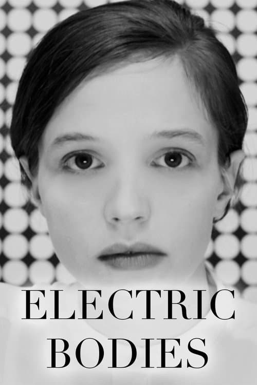 Electric Bodies (2021) poster